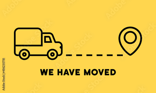 We have moved banner. Travel icon. New store location. Journey concept. Destination on the map. Vector eps10