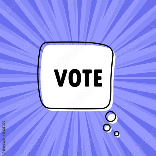 Banner with vote text. Speech bubble banner. Vector EPS 10. Isolated on white background
