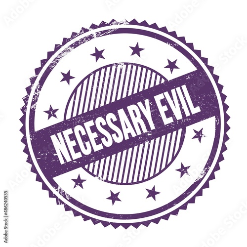 NECESSARY EVIL text written on purple indigo grungy round stamp.