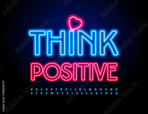 Vector motivation message Think Positive with decorative Heart. Blue Illuminated Font. Bright Neon Alphabet Letters and Numbers set