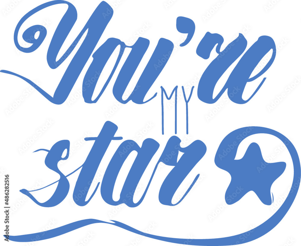 You are my star, Digital SVG PDF PNG File, Tee, Hand Lettered
You are my star, Digital SVG PDF PNG File, Tee, Hand Lettered