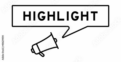 Megaphone icon with speech bubble in word highlight on white background