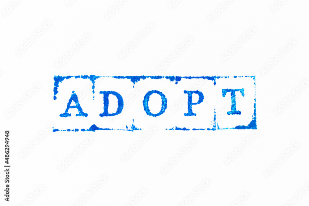 Fototapeta premium Blue color ink rubber stamp in word adopt on white paper background