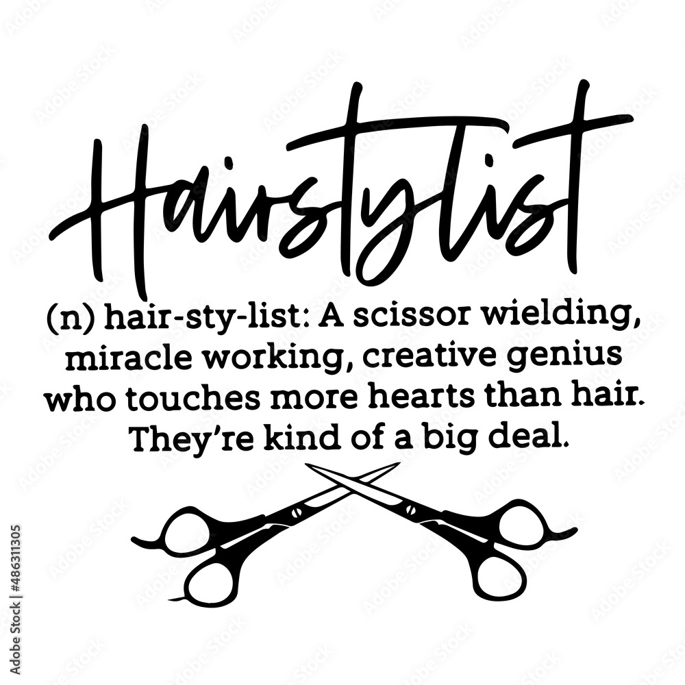 Hairstylist Quotes Hairstylist Quotes