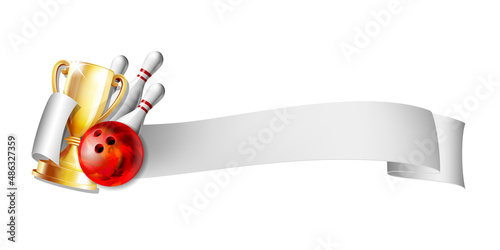 Bowling sport emblem with trophy cup, red glossy ball, bowling pins and white ribbon for lettering