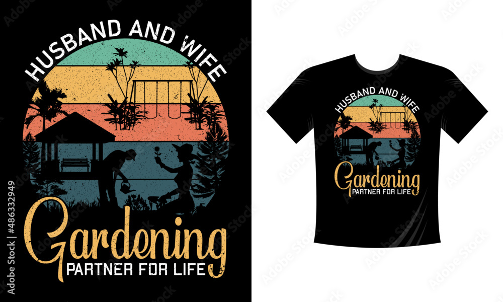 Husband and wife Gardening partner for life t-shirt design template gardening vector t-shirt Husband and wife Gardening partner for life t-shirt design template gardening vector t-shirt
