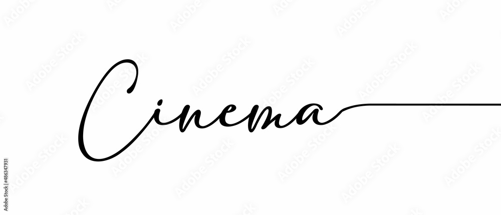 CINEMA phrase Continuous one line calligraphy minimalistic handwritten with white background