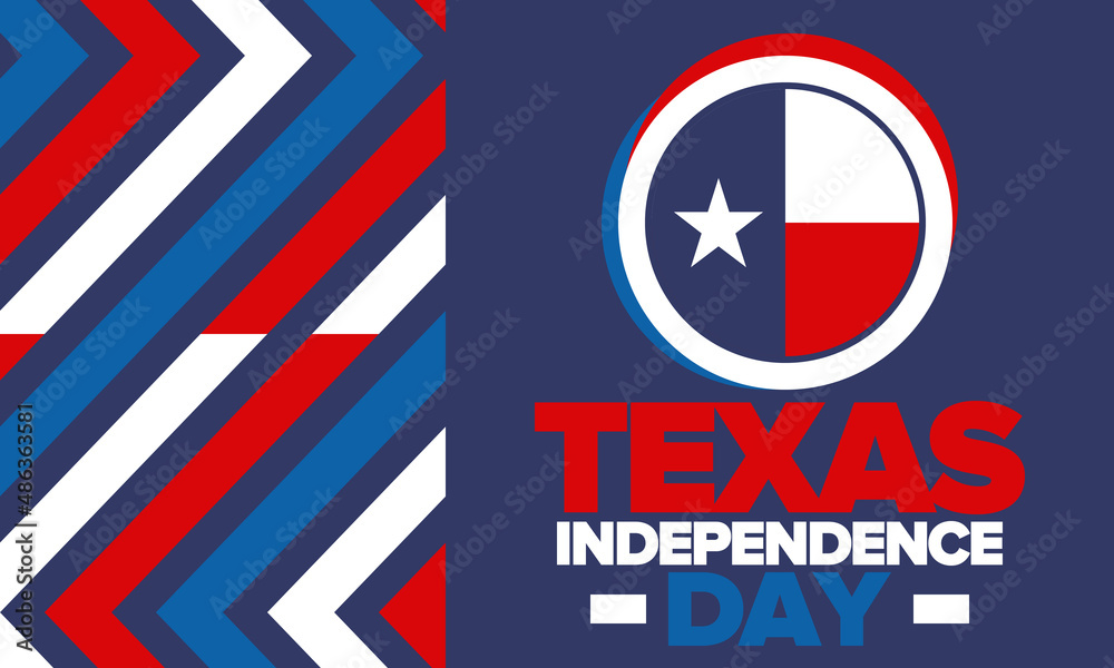 Texas Independence Day. Texas flag. Lone star flag. Freedom holiday in Unites States, celebrated annual in March. Patriotic vector poster. Creative illustration Texas Independence Day. Texas flag. Lone star flag. Freedom holiday in Unites States, celebrated annual in March. Patriotic vector poster. Creative illustration