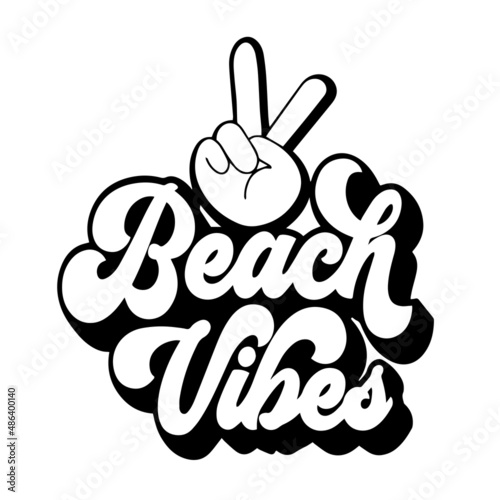 beach vibes inspirational quotes, motivational positive quotes, silhouette arts lettering design