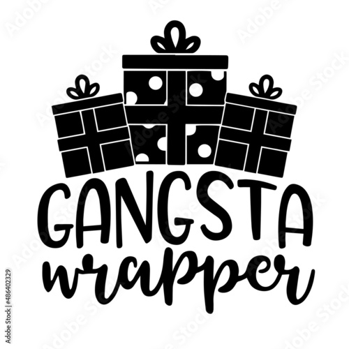 gangsta wrapper inspirational quotes, motivational positive quotes, silhouette arts lettering design