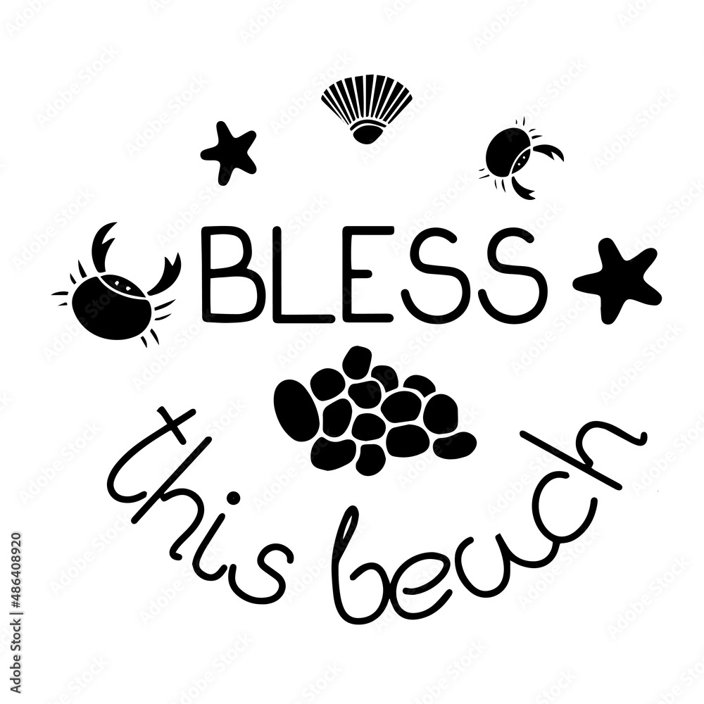 bless this beach inspirational quotes, motivational positive quotes, silhouette arts lettering design