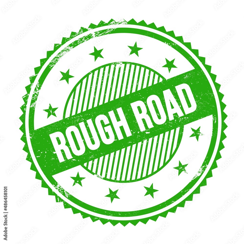 ROUGH ROAD text written on green grungy round stamp. ROUGH ROAD text written on green grungy round stamp.