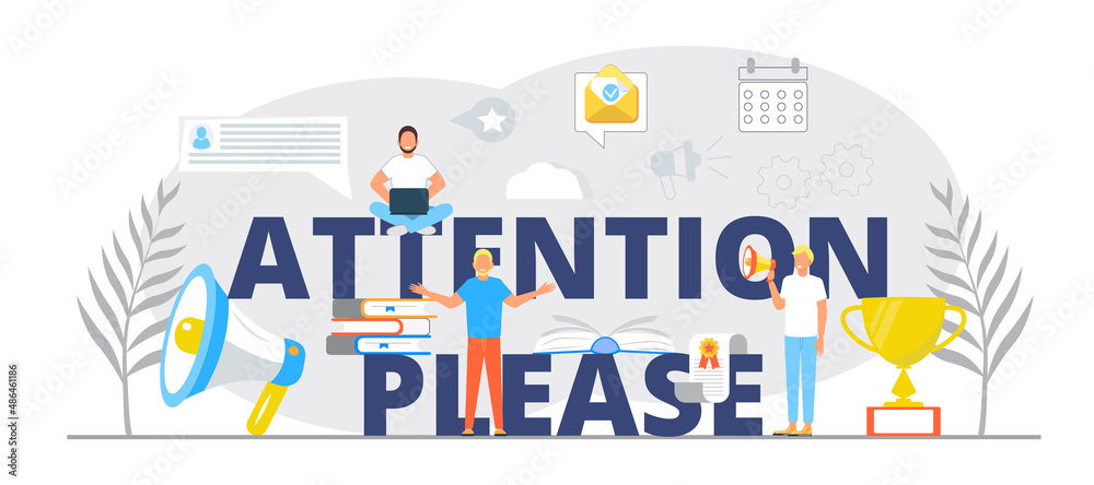 Attention please, big letter concept vector. Important message, megaphone illustration. Attention please, big letter concept vector. Important message, megaphone illustration.
