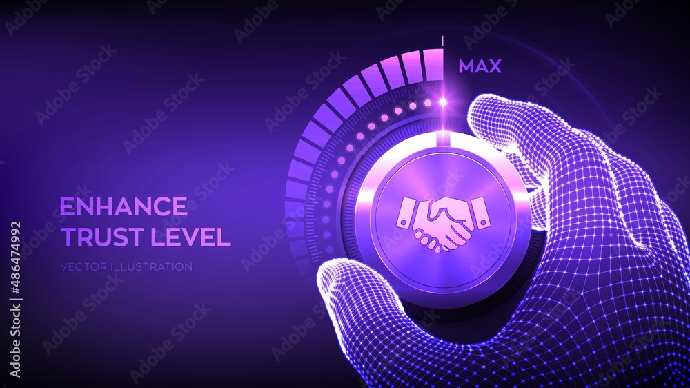 Trust levels knob button. Increasing confidence Level. Wireframe hand turning a trust test knob to the maximum position. High confidence level concept. Vector illustration. - obrazy, fototapety, plakaty 