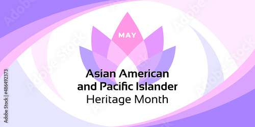 Asian American and Pacific Islander Heritage Month. Vector banner for social media, card, poster. Illustration with text and lotus. Asian Pacific American Heritage Month horizontal composition