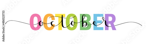 OCTOBER colorful vector mixed typography banner with brush calligraphy