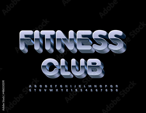 Vector metallic Sign Fitness Club. Silver 3D Font. Set of Steel Alphabet Letters and Numbers