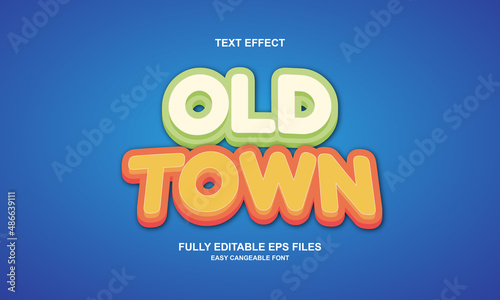 editable text effect old town