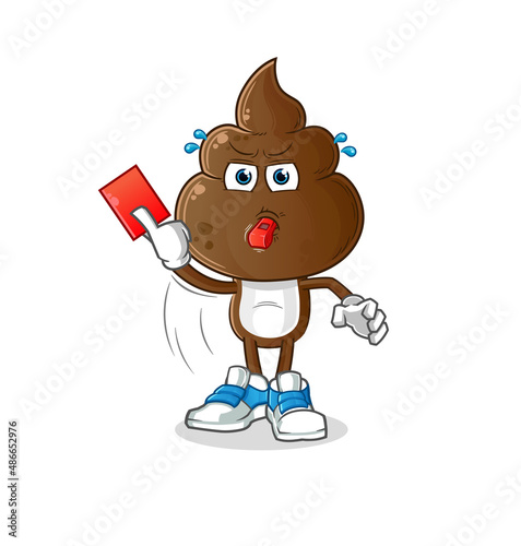 human shit head cartoon referee with red card illustration. character vector