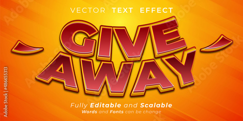 Editable text effect - Give away text style concept