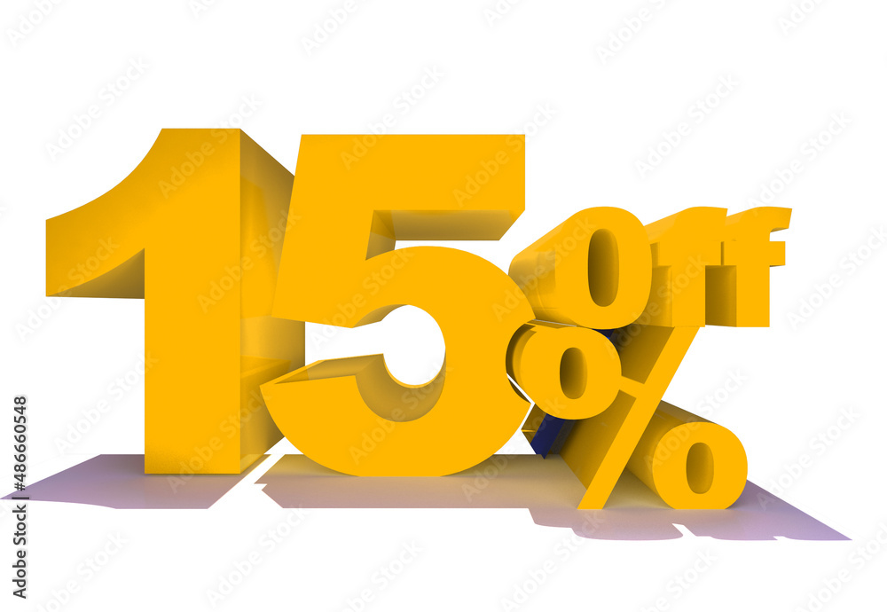 Fototapeta premium 15 Percent off 3d Sign on White Background, Special Offer15% Discount Tag, Sale Up to 15 Percent Off,big offer, Sale, Special Offer Label, Sticker, Tag, Banner, Advertising, offer Icon 