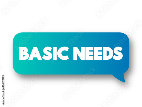 Basic Needs text message bubble, concept background