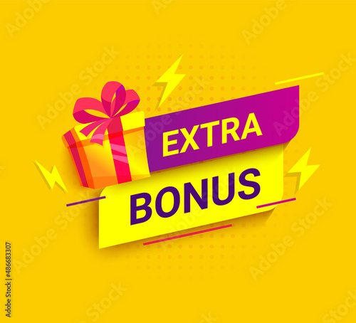 Extra bonus bright banner with gift.Surprise poster with prize to winner for social media posts,web,flyers. Discount promotion template. Offer reward in contest. Vector illustration.
