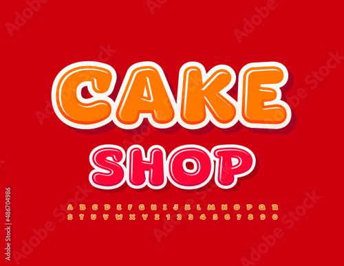 Vector sweet loo Cake Shop with Orange playful Font. Cute shiny Alphabet Letters and Numbers set