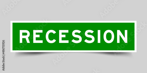 Square label banner with word recession in green color on gray background