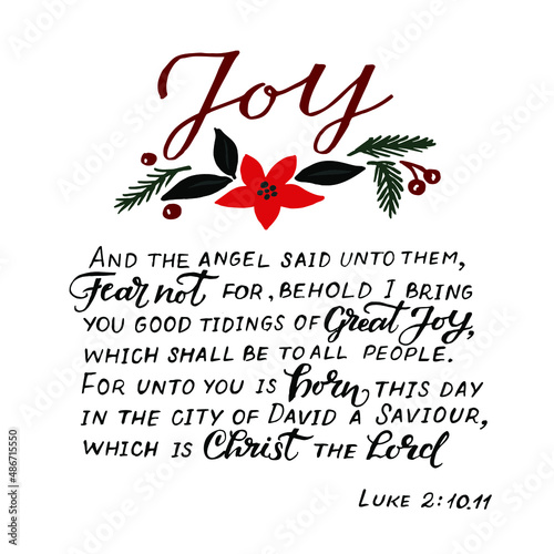 Holiday winter card, made hand lettering Joy with Bible Verse. Greeting of season.Biblical background. Christian poster. Christmas background