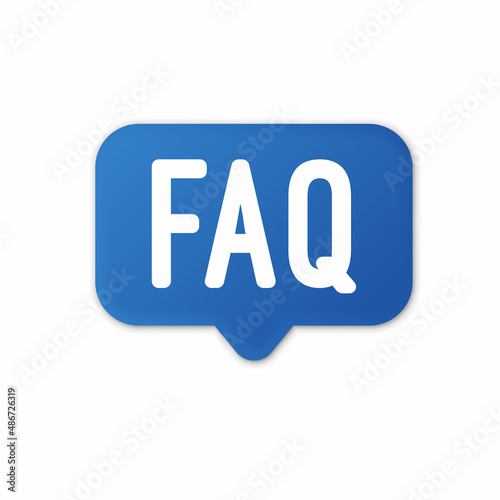 Frequently ask question, word faq in speech bubble