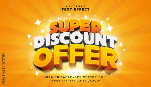 3D Super Discount Offer text effect - Editable text effect photo