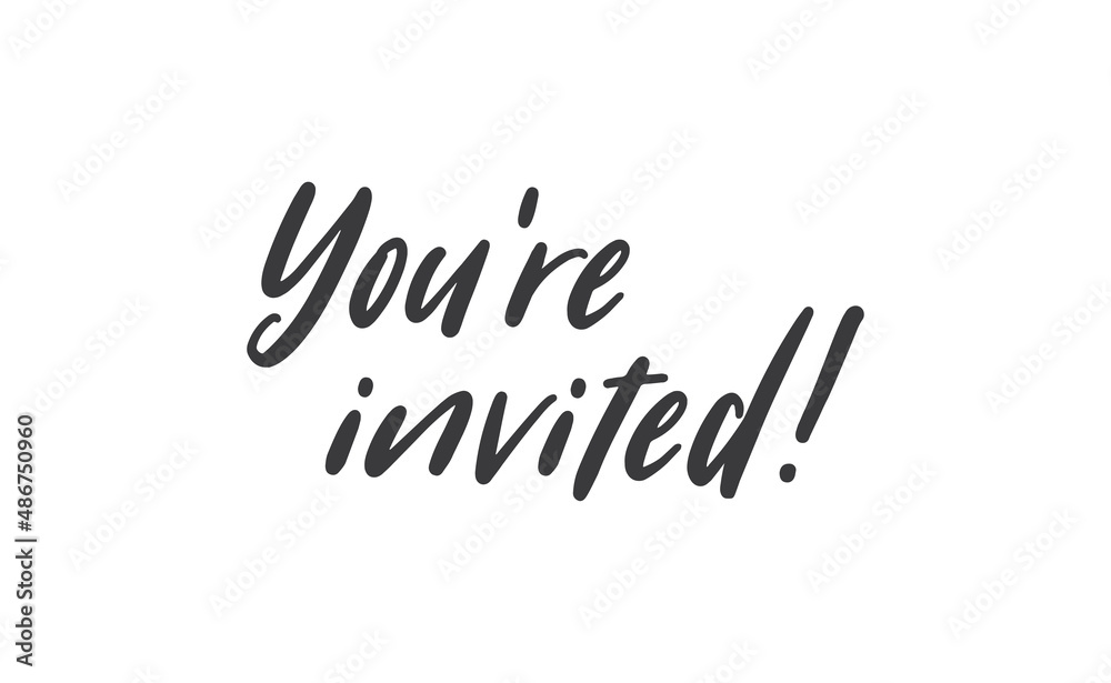 You're invited lettering text. Hand drawn style vector linear text design. Modern typography. Message for greeting cards, invitations, for weddings, birthday and holiday events. You're invited lettering text. Hand drawn style vector linear text design. Modern typography. Message for greeting cards, invitations, for weddings, birthday and holiday events.