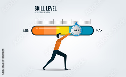 Skill levels growth. Increasing Skills Level. Businessman pushing progress bar up to maximum position