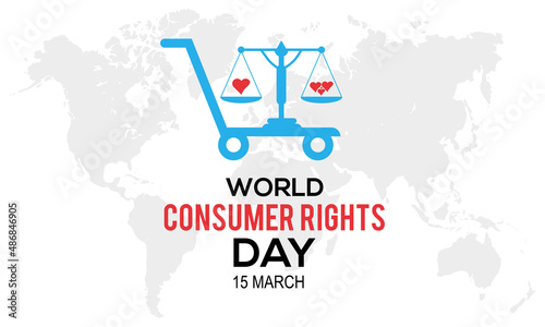 World Consumer Rights Day. Business of honesty vector template for banner, card, poster, background.