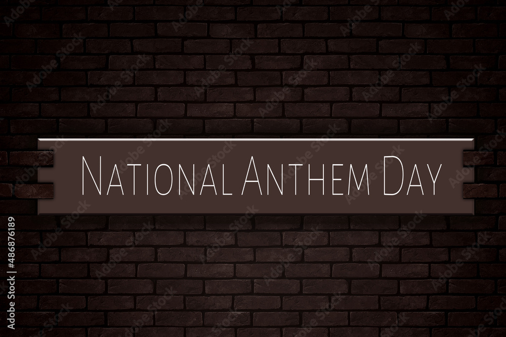March month, day of March. National Anthem Day, on Bricks Background March month, day of March. National Anthem Day, on Bricks Background
