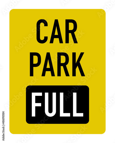 Car park full lettering with notice board vector illustration on yellow background