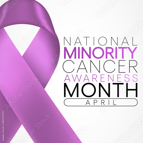 Minority Cancer awareness month is observed every year in April, is dedicated to calling attention to minority cancer health disparities. Vector illustration