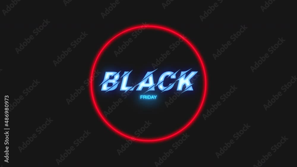 Black Friday with neon red circle, motion abstract holidays, business and corporate style background Black Friday with neon red circle, motion abstract holidays, business and corporate style background