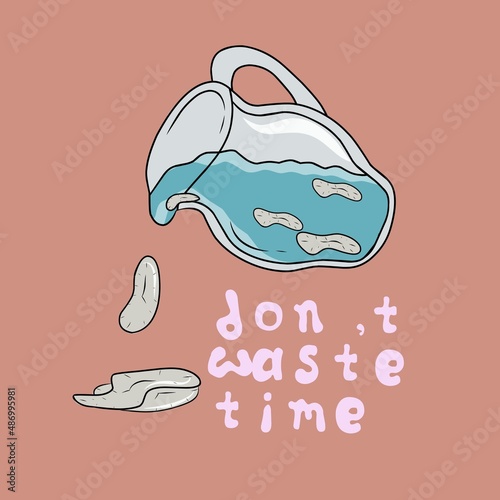 illustration vector graphic of don't waste time design,suitable for print,poster,background,etc,.