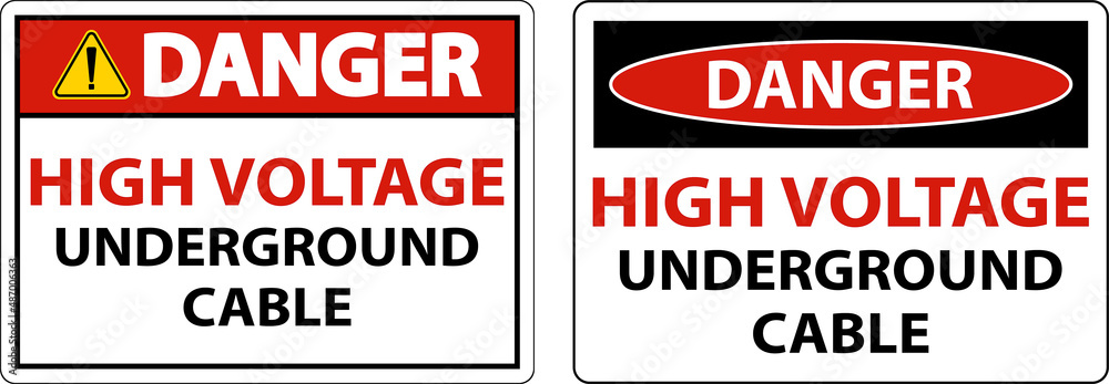 Danger High Voltage Cable Underground Sign On White Background
