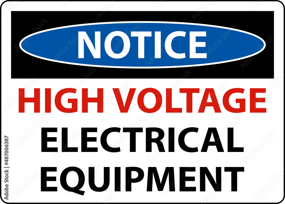 Notice High Voltage Equipment Sign On White Background
