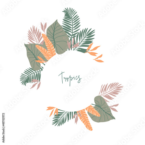 Tropical frame. Ready vector illustration in pastel colors with jungle leaves.