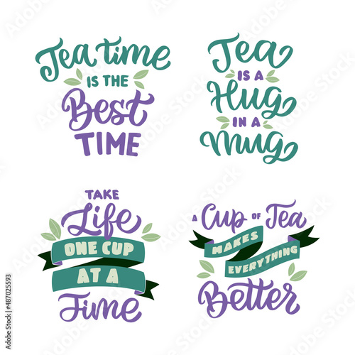 Set of handwritten lettering quotes about love tea. The collection of calligraphic phrases for poster designs