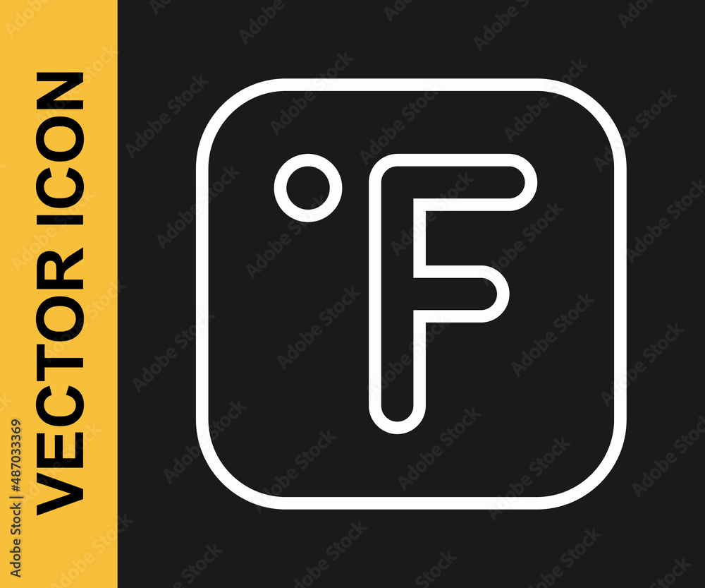White line Fahrenheit icon isolated on black background. Vector White line Fahrenheit icon isolated on black background. Vector
