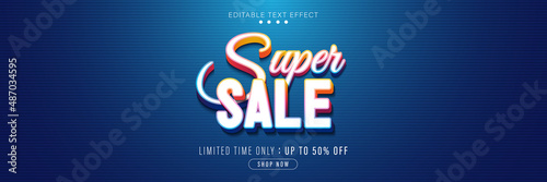 Super sale text effect design. Super sale text style editable font effect. Modern blue horizontal template graphic. 3d editable text effect. Bright colorful text concept. Vector illustration