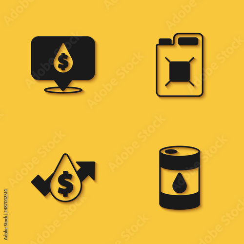 Set Oil drop with dollar symbol, Barrel oil, price increase and Canister for gasoline icon with long shadow. Vector