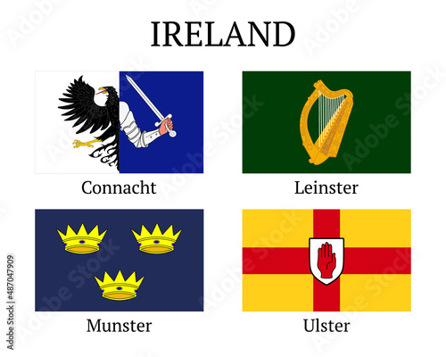 Ireland provinces flags set. Flags Leinster, Munster, Connacht and Ulster. Vector illustration. All isolated on white background. Template for design.