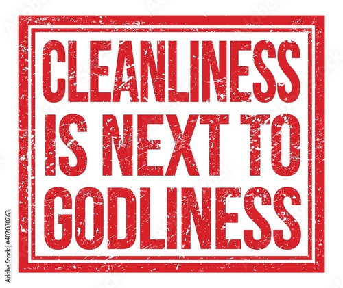 Εκτύπωση καμβά CLEANLINESS IS NEXT TO GODLINESS, text on red grungy stamp sign