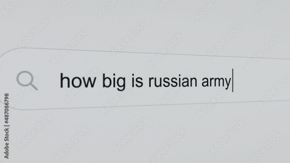 How big is russian army? - Internet browser search bar question typing war related question with camera movement. How big is russian army? - Internet browser search bar question typing war related question with camera movement.